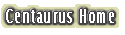 Centaurus Home